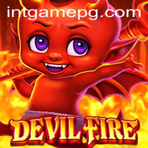 DevilFire: An In-Depth Look at the Thrilling INTGAME Experience