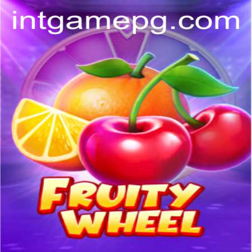 Discover the Exciting World of FruityWheel: The INTGAME Revolution