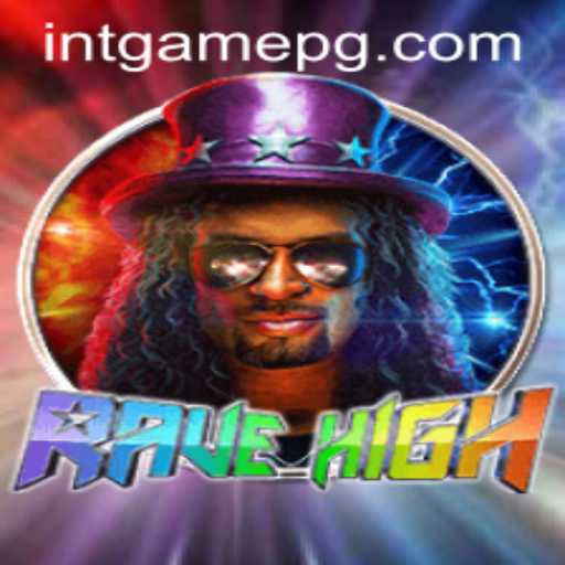 Experience the Thrills of RaveHigh: The Ultimate Gaming Adventure